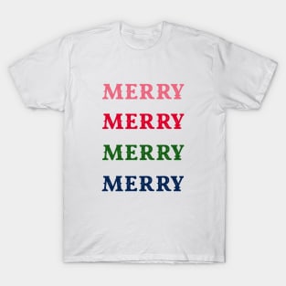 Merry Merry Merry Merry Words in Pink Red Green and Blue Colors - Christmas and Holiday Word Art T-Shirt